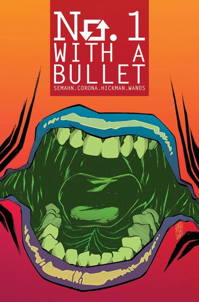 No 1 With a Bullet (2017) #3