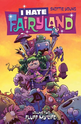 I Hate Fairyland TP Volume 2 (Fluff My Life)