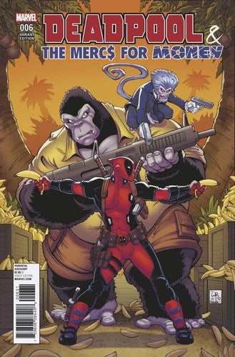Deadpool and Mercs for Money (2016) #6 (Character Variant)