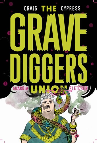Gravediggers Union (2017) #2