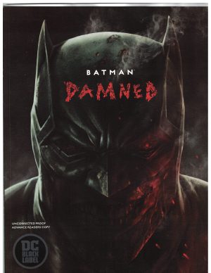 Batman Damned (2018) #1 (Uncorrected Proof Variant)
