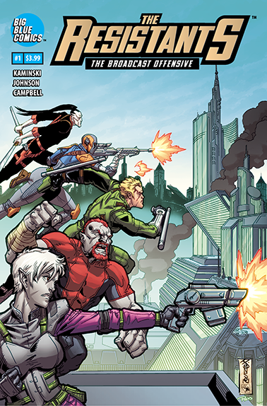 The Resistants: The Broadcast Offensive (2019) #1