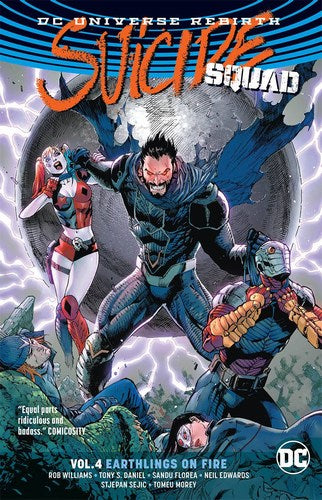 Suicide Squad TP Volume 4 (Earthlings On Fire (Rebirth))