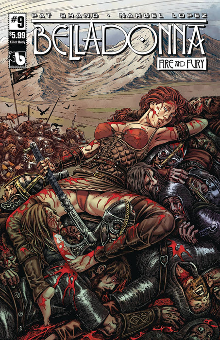 Belladonna Fire Fury (2017) #9 (KILLER BODY)