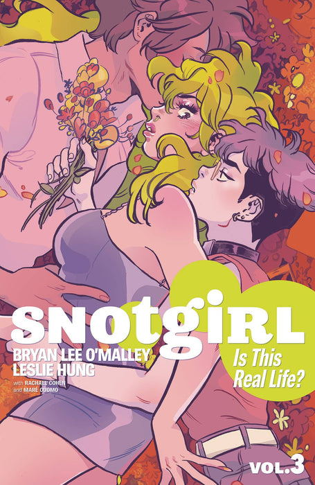 Snotgirl TP Volume 3 IS THIS REAL LIFE