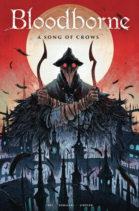 Bloodborne (2018) #9 (SONG OF CROWS COVER A STOKELY)