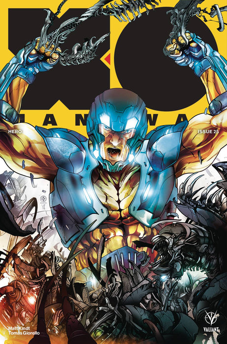 X-O Manowar (2017) #25 (COVER B COLAPIETRO)