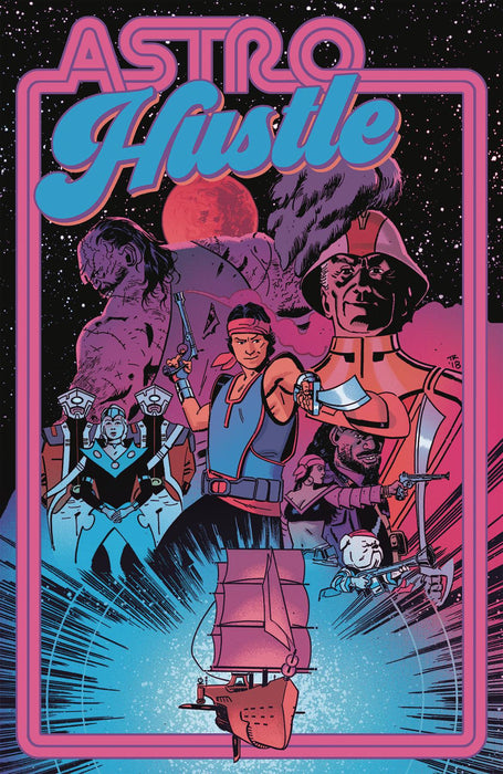 Astro Hustle (2019) #1 (COVER A REILLY)