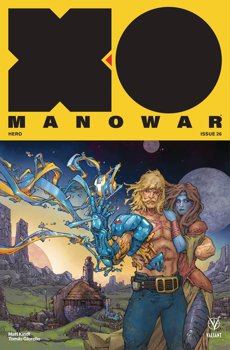 X-O Manowar (2017) #26 (CVR A ROCAFORT)