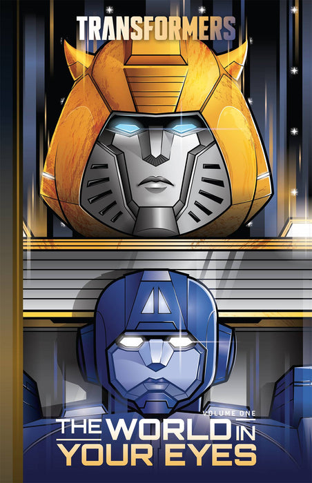 TRANSFORMERS VOL 1 WORLD IN YOUR EYES HC