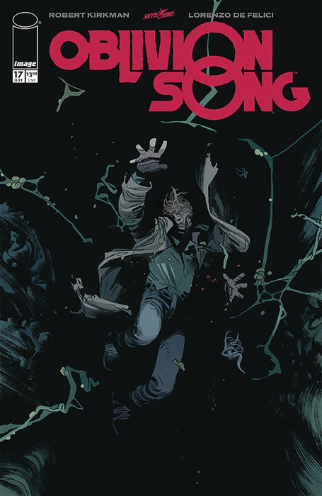 Oblivion Song by Kirkman & De Felici (2018) #17