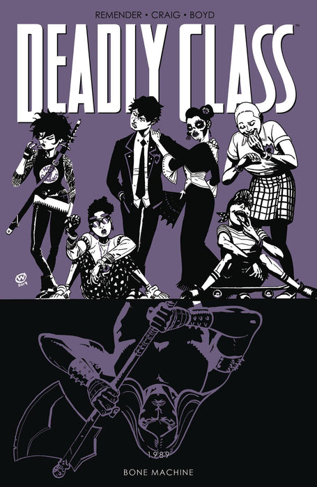 Deadly Class TP Volume 9 BONE MACHINE