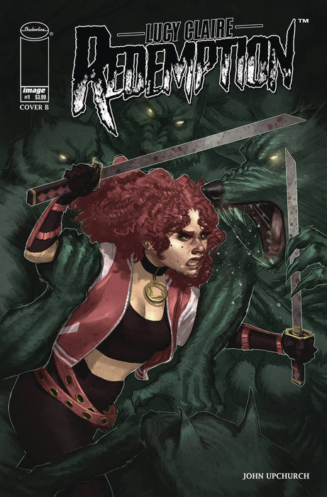 Lucy Claire Redemption (2019) #1 (CVR B UPCHURCH)