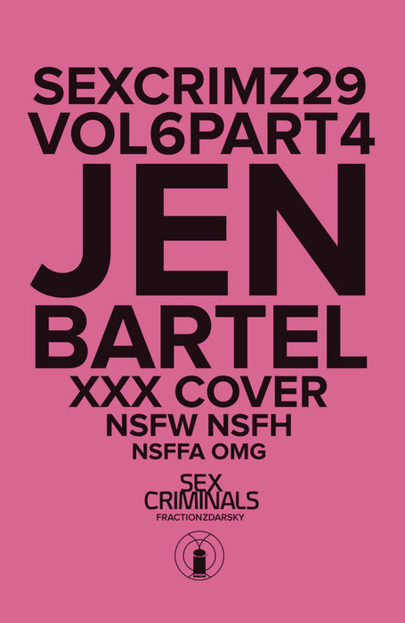 Sex Criminals (2013) #29 XXX BARTEL VAR