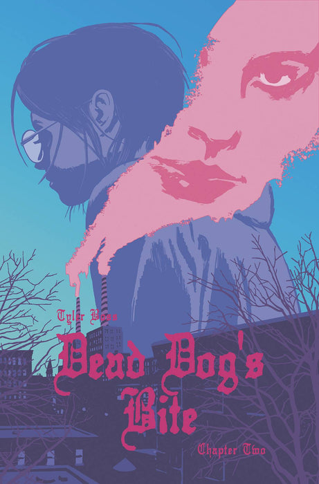 Dead Dogs Bite (2020) #2 CVR B HIXSON