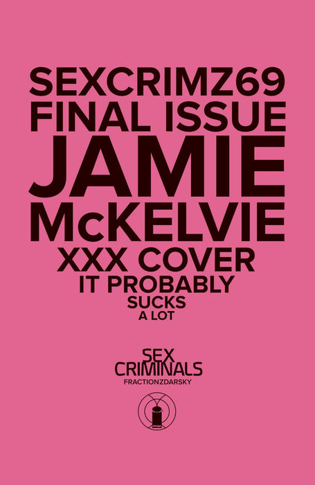 SEX CRIMINALS (2013) #69 XXX MCKELVIE VAR (MR)