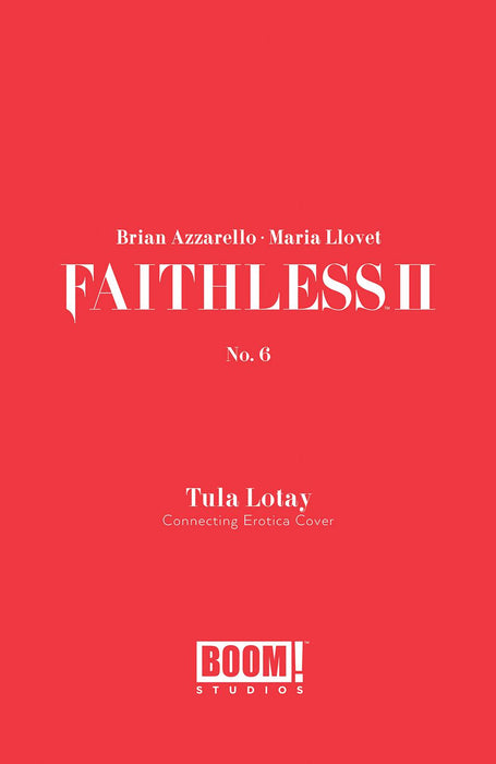 FAITHLESS II #6 CVR B EROTICA CONNECTING VAR