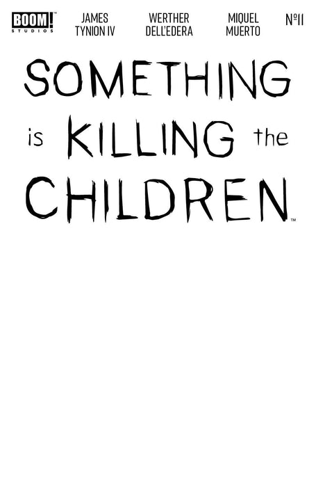 SOMETHING IS KILLING CHILDREN (2019) #11 CVR E BLANK SKETCH VAR