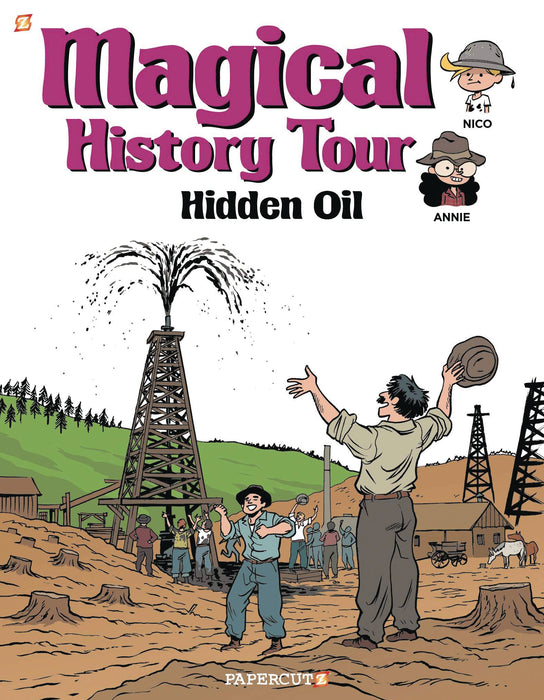 MAGICAL HISTORY TOUR GN VOL 03 HIDDEN OIL