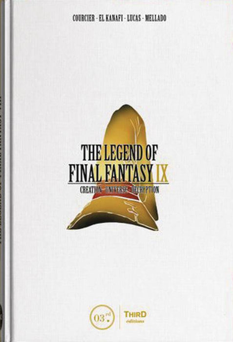 LEGEND OF FINAL FANTASY IX CREATION UNIVERSE DECRYPTION HC (