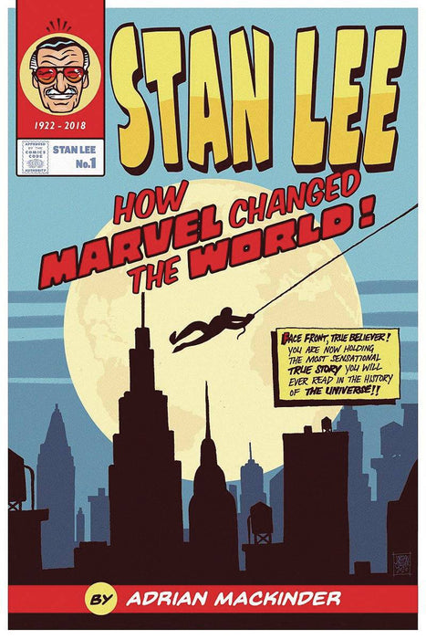 STAN LEE HOW MARVEL CHANGED THE WORLD HC