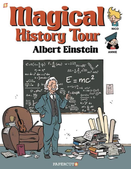 MAGICAL HISTORY TOUR GN VOL 06 ALBERT EINSTEIN