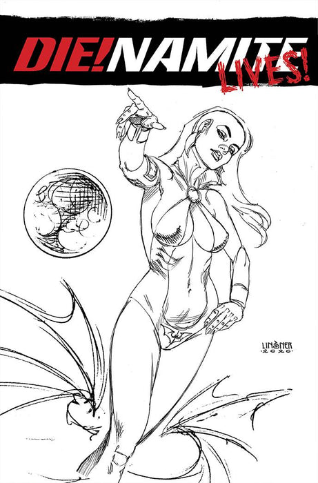 DIE!NAMITE LIVES #2 CVR G 20 COPY INCV LINSNER PENCIL ART