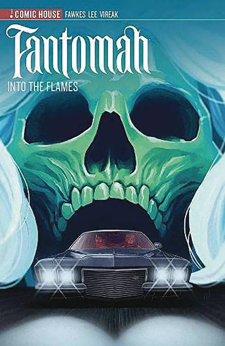 FANTOMAH S2 TP INTO FLAMES