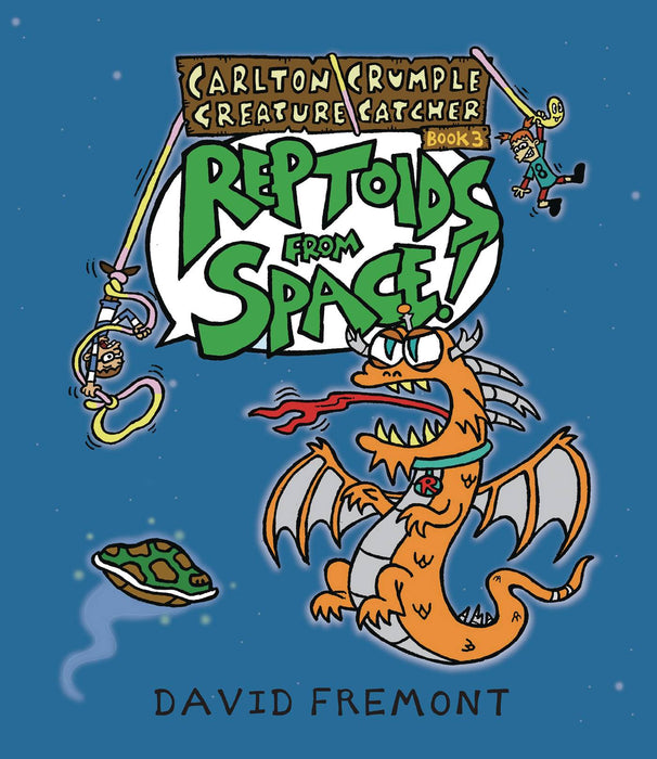 CARLTON CRUMPLE CREATURE CATCHER GN REPTOIDS FROM SPACE (C: