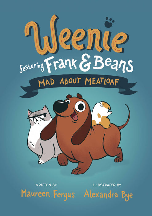 WEENIE FEATURING FRANK & BEANS HC GN VOL 01 MAD ABOUT MEATLO