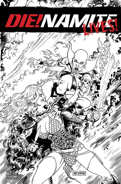 DIE!NAMITE LIVES #5 CVR I 30 COPY INCV ACOSTA B&W