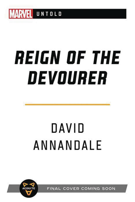 MARVEL UNTOLD NOVEL SC REIGN OF THE DEVOURER (C: 0-1-1)