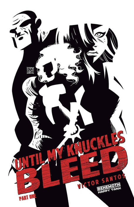 UNTIL MY KNUCKLES BLEED #1 CVR G SANTOS 1/20 INC