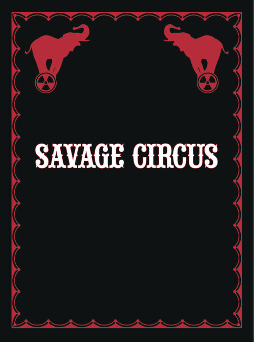 SAVAGE CIRCUS #10 (OF 11) (MR)