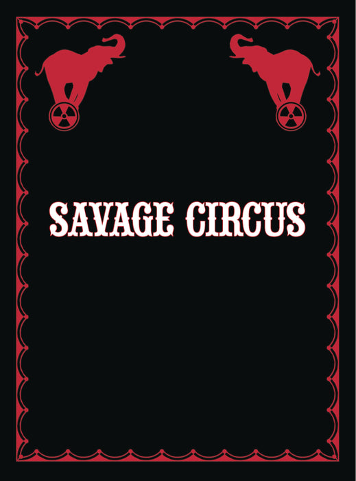 SAVAGE CIRCUS #11 (OF 11)