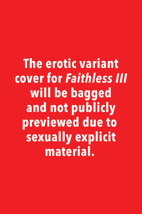 FAITHLESS III #3 (OF 6) CVR B EROTIC VAR ANKA