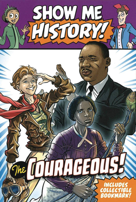 SHOW ME HISTORY GN COURAGEOUS BOXED SET (C: 0-1-0)