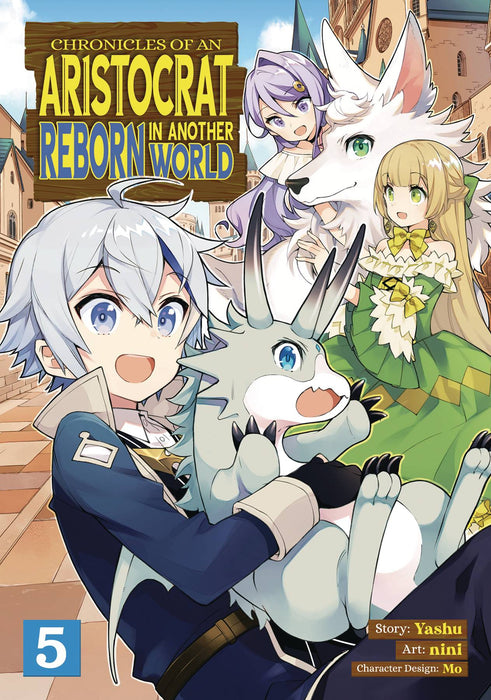 CHRONICLES OF ARISTOCRAT REBORN IN ANOTHER WORLD GN VOL 05 (