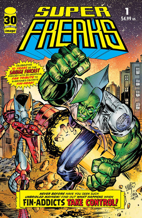 SUPER FREAKS (ONE-SHOT)
