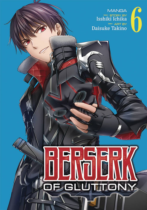BERSERK OF GLUTTONY GN VOL 06