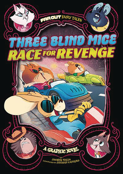 FAR OUT FAIRY TALES THREE BLIND MICE RACE FOR REVENGE GN (C: