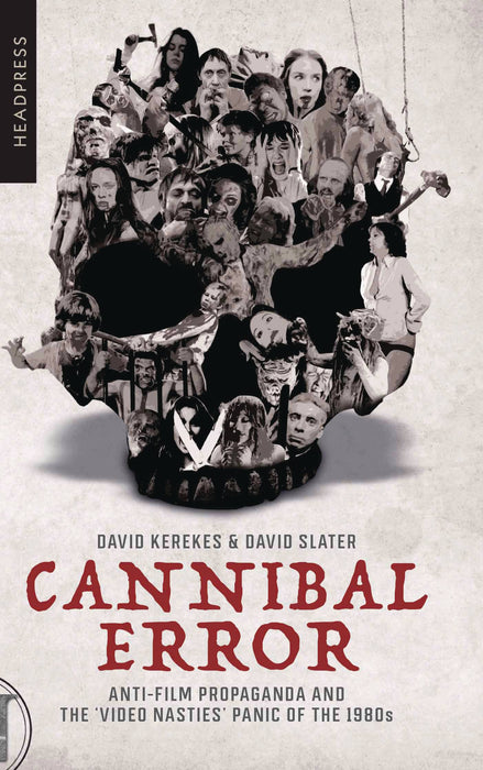 CANNIBAL ERROR ANTI-FILM PROPAGANDA REVISED 2ND ED (C: