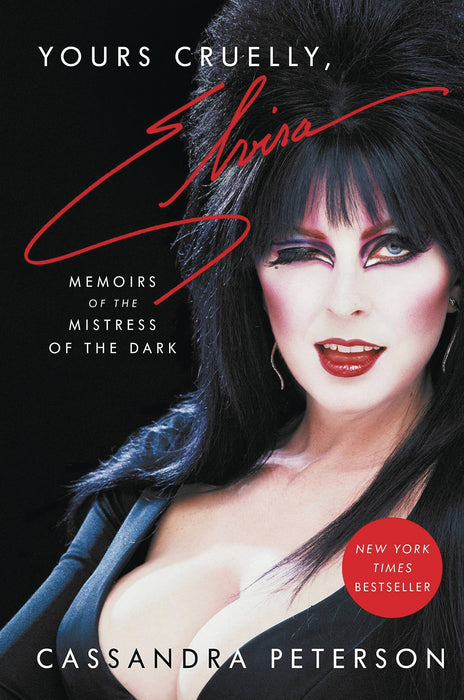 YOURS CRUELLY ELVIRA MEMOIRS OF MISTRESS OF THE DARK SC (C: