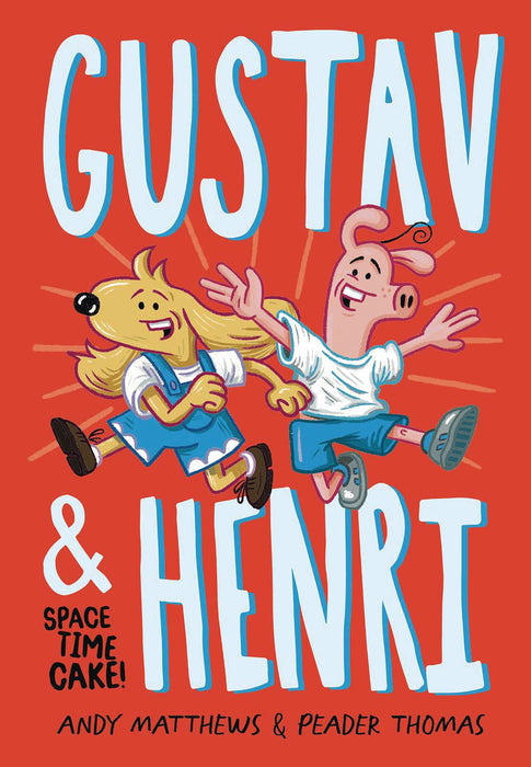 GUSTAV AND HENRI TP VOL 01 SPACE TIME CAKE (C: 1-1-0)