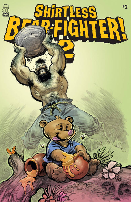 SHIRTLESS BEAR-FIGHTER 2 #2 (OF 7) CVR C 10 COPY INCV POWELL