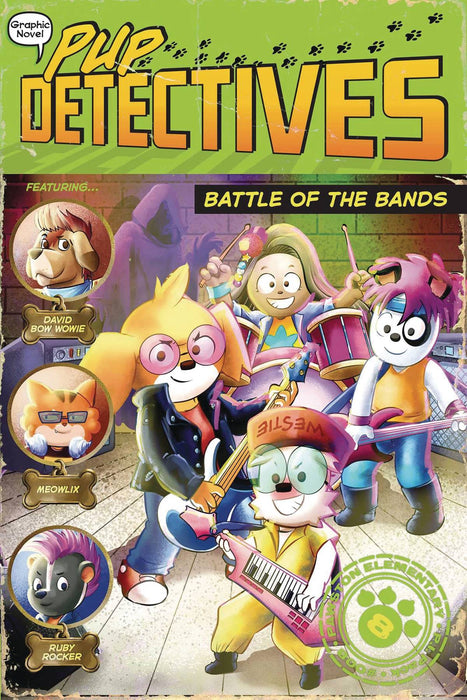 PUP DETECTIVES GN VOL 08 BATTLE OF BANDS