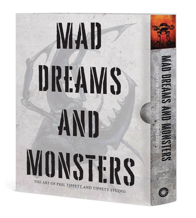 MAD DREAMS & MONSTERS ART OF PHIL TIPPETT TIPPETT STUDIO