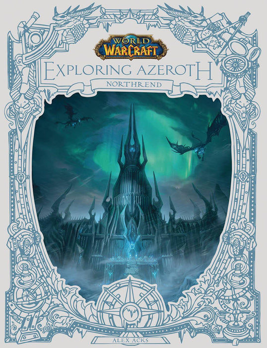 WORLD OF WARCRAFT EXPLORING AZEROTH NORTHREND
