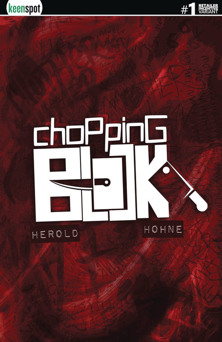 CHOPPING BLOCK #1 CVR D 6 COPY INCV HEROLD BLOODY AWFUL (Net)