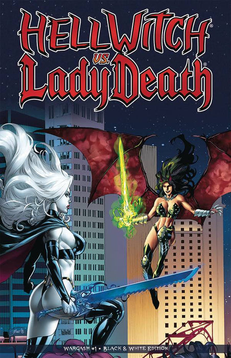HELLWITCH VS LADY DEATH WARGASM #1 (OF 2) BLACK & WHITE ED